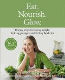 Eat. Nourish. Glow. | 9999903023395 | Amelia Freer