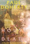 The House of Death | 9999902952481 | Paul Doherty