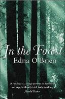 In the Forest | 9999903055969 | Edna O'Brien