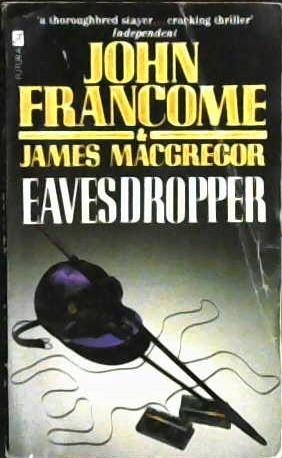 Eavesdropper | 9999902931134 | Francome, John