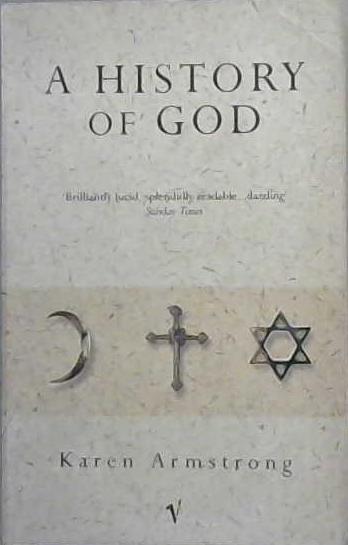 A history of God | 9999903055853 | Karen Armstrong