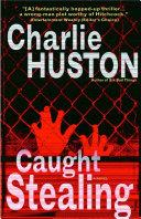 Caught Stealing | 9999902713358 | Charlie Huston