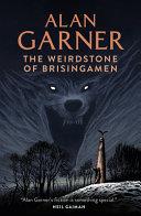 The Weirdstone of Brisingamen | 9999903093435 | Alan Garner