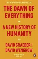 The Dawn of Everything | 9780141991061 | David Graeber David Wengrow