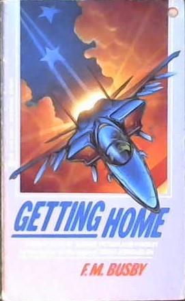 Getting Home | 9999902867273 | Busby, F. M.