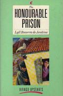 The Honourable Prison (Virago Upstarts) | 9999900058338 | Jenkins, Lyll Becerra de