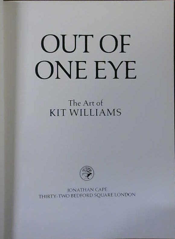Out of One Eye | 9999903047285 | Kit Williams