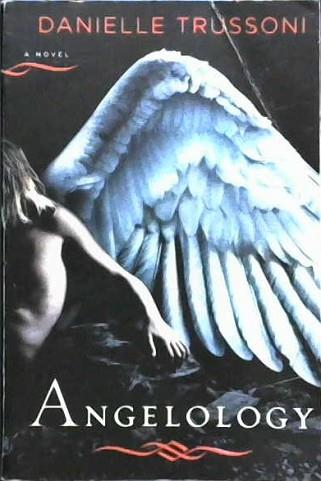 Angelology | 9999902926956 | Danielle Trussoni,