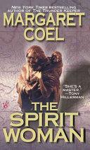 The Spirit Woman | 9999902400333 | Margaret Coel,