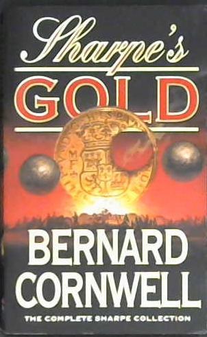Sharpe's Gold | 9999903027829 | Bernard Cornwell,