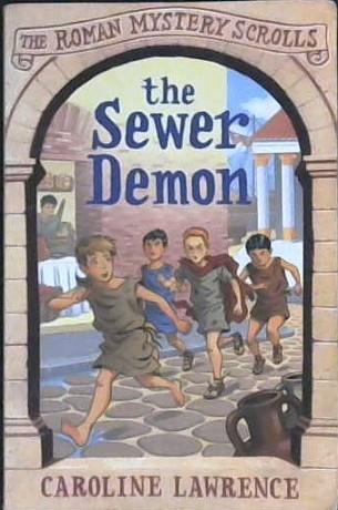 The Sewer Demon | 9999903009290 | Caroline Lawrence