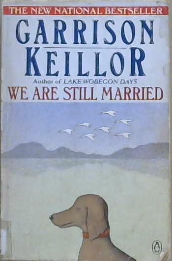 We Are Still Married | 9999903109907 | Garrison Keillor