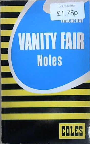 Coles Notes on Vanity Fair | 9999903099123 | Coles Publishing Company. Editorial Board