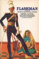 Flashman, from the Flashman papers, 1839-1842 | 9999903035800 | edited and arranged by George MacDonald Fraser