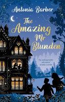 The Amazing Mr Blunden | 9999903052067 | Antonia Barber