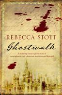Ghostwalk | 9999902454824 | Rebecca Stott