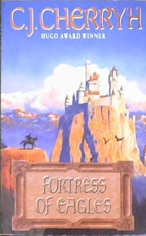 Fortress of Eagles | 9999902853368 | C. J. Cherryh