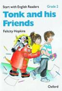 Start with English Readers: Grade 2: Tonk and his Friends | 9999903099383 | Felicity Hopkins