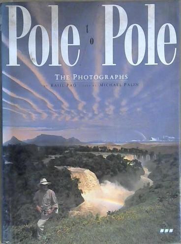Pole to Pole | 9999903046127 | Basil Pao Michael Palin