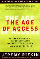 The Age of Access | 9781585420827 | Jeremy Rifkin
