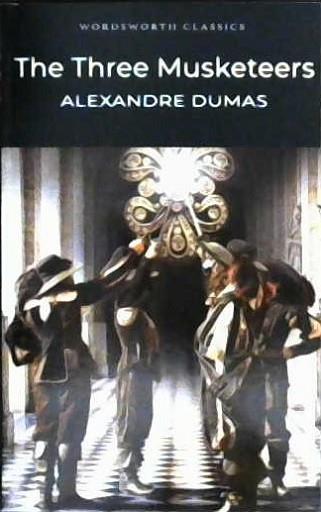 The Three Musketeers | 9781853260407 | Dumas, Alexandre