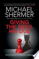 Giving the Devil His Due | 9999903063636 | Michael Shermer