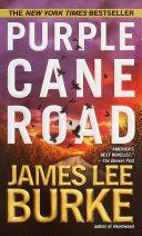 Purple Cane Road | 9999903077787 | James Lee Burke