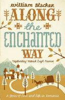 Along the Enchanted Way | 9999903035787 | William Blacker