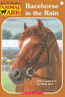 Racehorse in the Rain | 9999902646700 | Ben M. Baglio Lucy Daniels