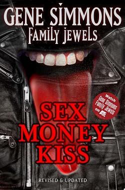 Sex Money Kiss | 9999903078845 | Gene Simmons