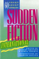 Sudden Fiction International | 9999903013921 | Robert Shapard James Thomas