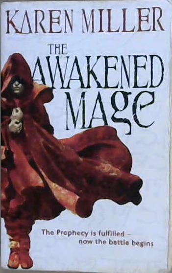 The Awakened Mage | 9999903103592 | Karen Miller
