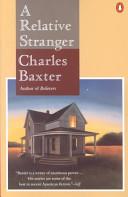A Relative Stranger | 9999902942406 | Charles Baxter