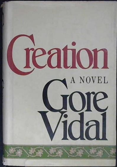 Creation | 9999902998908 | Gore Vidal