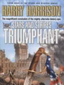 Stars and Stripes Triumphant | 9999902965924 | Harry Harrison