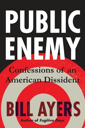 Public Enemy | 9999903112570 | Bill Ayers