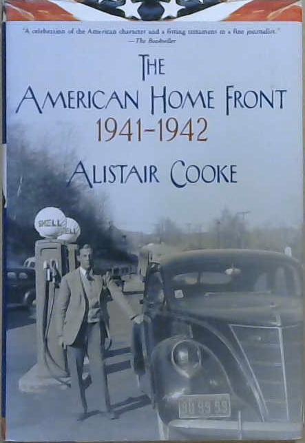 The American Home Front, 1941-1942 | 9999903041061 | Alistair Cooke
