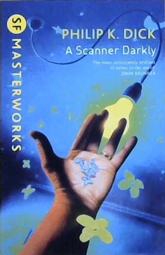 A Scanner Darkly | 9999903085485 | Dick, Philip K.