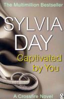 Captivated by You | 9999902871973 | Sylvia Day