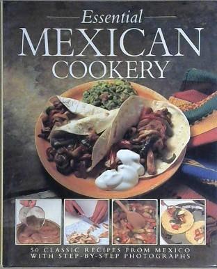 Essential Mexican Cookery | 9999903050872 | Chancellor Publications Limited Heather Thomas