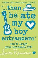 Then He Ate My Boy Entrancers | 9999903006787 | Rennison, Louise
