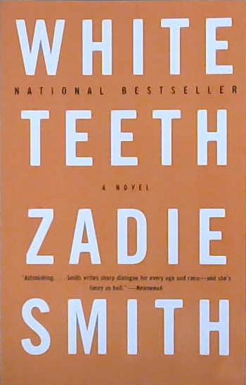 White Teeth: A Novel | 9999903083252 | Smith, Zadie
