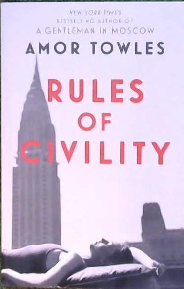 Rules of Civility | 9999903107354 | Towles, Amor