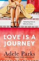 Love Is A Journey | 9999903013648 | Adele Parks