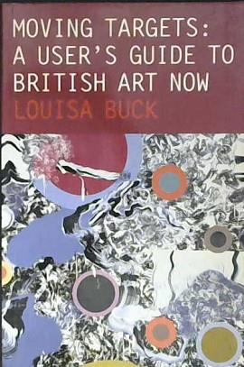 Moving Targets | 9999902989869 | Louisa Buck