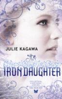 The Iron Daughter | 9999903010340 | Julie Kagawa