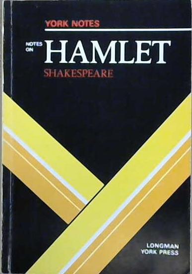 York Notes On Hamlet | 9999903098973 | Loreto Todd