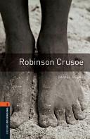 Oxford Bookworms Library: Stage 2: Robinson Crusoe | 9999902993835 | Daniel Defoe Diane Mowat
