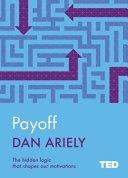Payoff | 9999903091622 | Dan Ariely