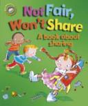 Not Fair, Won't Share | 9999903086857 | Sue Graves